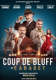 Coup de bluff au cabaret Espace des Arts