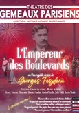 L'Empereur des boulevards