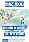 Ta deuxi�me vie commence quand tu comprends que tu n'en as qu'une 