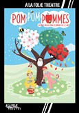 Pom Pom Pommes