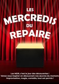 Les Mercredis du Repaire Le Repaire de la Com�die