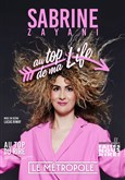 Sabrine Zayani dans Au top de ma life Le M�tropole