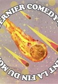 Le Dernier Comedy Club Avant La Fin Du Monde