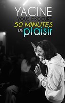 Yacine vous procure 50 minutes de plaisir