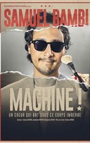 Samuel Bambi dans Machine !