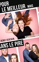 Pour le meilleur mais sans le pire