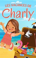 Les vacances de Charly