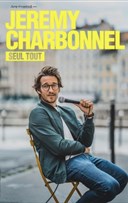 Jeremy Charbonnel dans Seul tout