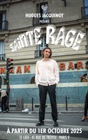 Sainte Rage de Hugues Jacquinot