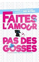 Faites l'amour pas des gosses