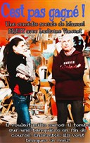 C'est pas gagn !