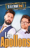 Les Apollons dans Et si c'tait vrai !