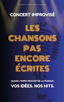 Les chansons pas encore crites