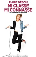 Marie D�boule dans Mi classe, mi connasse