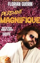 Florian Gu�rin dans Perdant magnifique