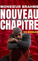 Monsieur Brahms dans Zone de confort | Nouveau chapitre