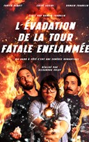 L'�vadation de la tour fatale enflamm�e