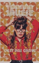 Yoanna Sallese dans C'est pas grave