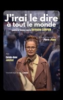 J'irai le dire � tout le monde