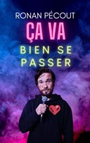 Ronan Pcout dans Ca va bien se passer !