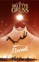Le Cirque Arlette Gruss dans Eternel | Angers