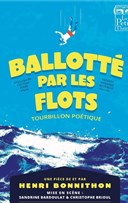 Ballott� par les flots