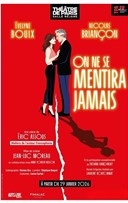 On ne se mentira jamais