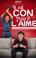 Il est con mais je l'aime