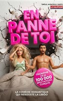 En panne de toi