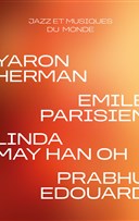 Yaron Herman + Emile Parisien + Linda May Han Oh + Prabhu Edouard