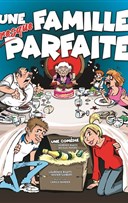 Une famille presque parfaite