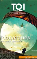 Monarques