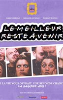 Le meilleur reste � venir