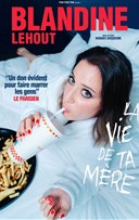 Blandine Lehout dans La vie de ta mre
