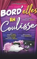 Bord'elles en coulisse