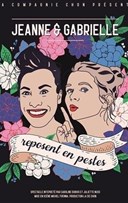 Jeanne et Gabrielle reposent en pestes