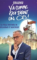 Emmanuel Chaunu dans Y'a comme qui dirait un os !