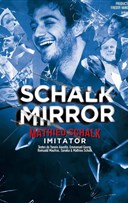 Mathieu Schalk dans Schalk Mirror