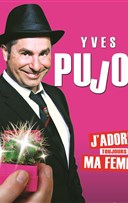 Yves Pujol dans J'adore toujours ma femme | Festival Thtre en Vigne