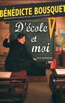 B�n�dicte Bousquet dans D'�cole et moi