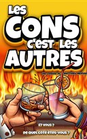 Les cons c'est les autres