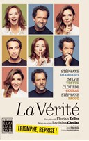 La Vrit | avec Stphane De Groodt, Sylvie Testud, Clotilde Courau et Stphane Facco