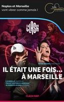Il �tait une fois... � Marseille