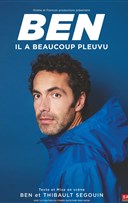 Ben dans Il a beaucoup pleuvu