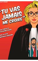 Tu vas jamais me croire