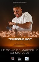 Greg Petras dans Empche moi