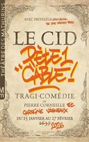 Le Cid p�te un c�ble