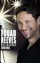 Fouad Reeves dans D�licieuse Insolence