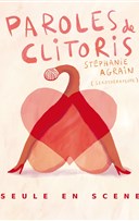 Stphanie Agrain dans Paroles de clitoris