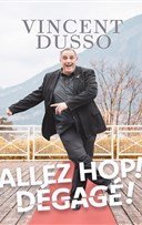 Vincent Dusso dans Allez hop ! D�gag� !